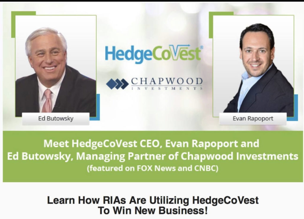 Ed Butowsky, managing partner of Chapwood Capital Investment Management in Addison, Texas, has been using HedgeCoVest while in beta.