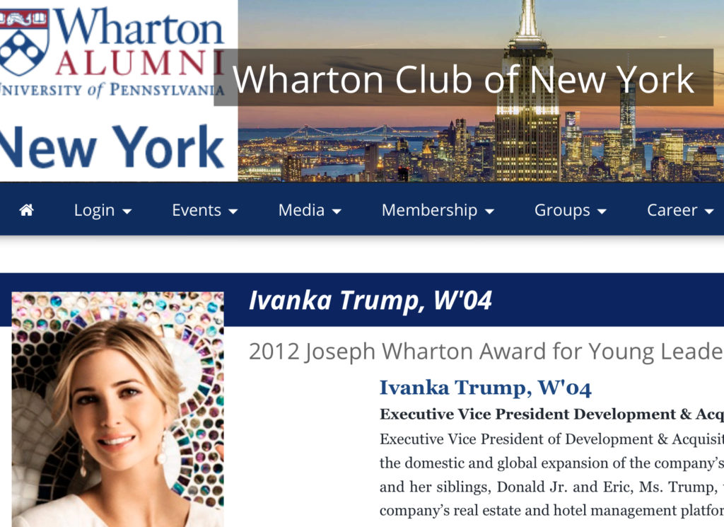 Ms. Trump graduated Cum Laude from the Wharton School of Finance at the University of Pennsylvania and received a bachelor's degree in science in economics. Before joining The Trump Organization in 2005, Ms. Trump worked for Bruce Ratner at Forest City Enterprises as a real estate project manager.